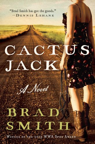 Cactus Jack: A Novel book cover by Brad Smith