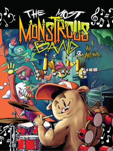 The Most Monstrous Band book cover by Sam Hintz