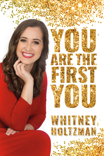 You Are The First You book cover by Whitney Holtzman