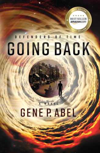 Going Back (Defenders of Time) book cover by Gene P. Abel