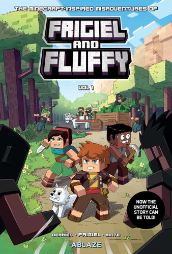 THE MINECRAFT-INSPIRED MISADVENTURES OF FRIGIEL AND FLUFFY VOL. 1 (The Minecraft-Inspired Misadventures of) book cover by Jean-Christophe Derrien, Frigiel