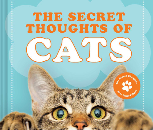 The Secret Thoughts of Cats (Secret Thoughts Series) book cover by CJ Rose