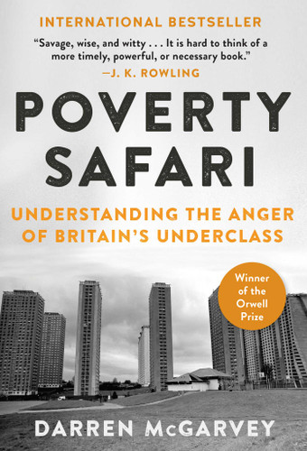 Poverty Safari: Understanding the Anger of Britain's Underclass book cover by Darren McGarvey