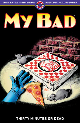 My Bad: Thirty Minutes or Dead (My Bad) book cover by Mark Russell, Bryce Ingman