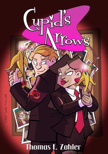 Cupid's Arrows Volume 1 (Cupid's Arrows) book cover by Thom Zahler