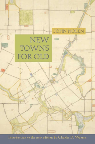 New Towns for Old book cover by John Nolen