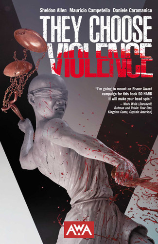 They Choose Violence book cover by Sheldon Allen