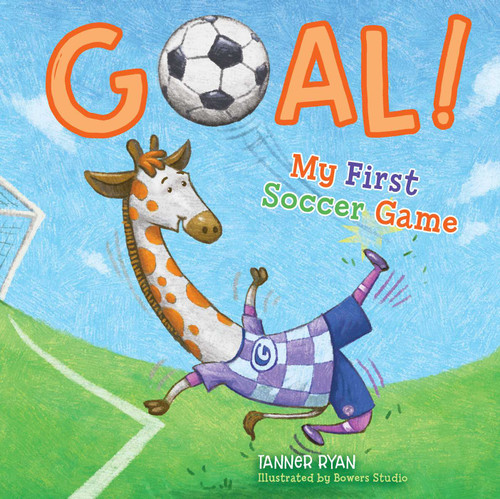 Goal! My First Soccer Game (My First Sports Books) book cover by Tanner Ryan