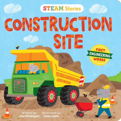 STEAM Stories Construction Site (First Engineering Words): First Engineering Words (STEAM STORIES) book cover by Joe Rhatigan