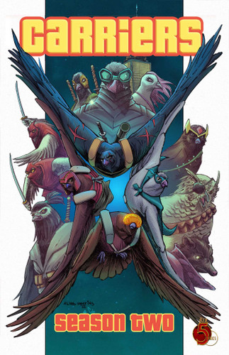 Carriers: Season Two book cover by Jay Huwer