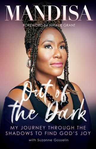 Out of the Dark: My Journey Through the Shadows to Find God's Joy book cover by Mandisa, Suzanne Gosselin