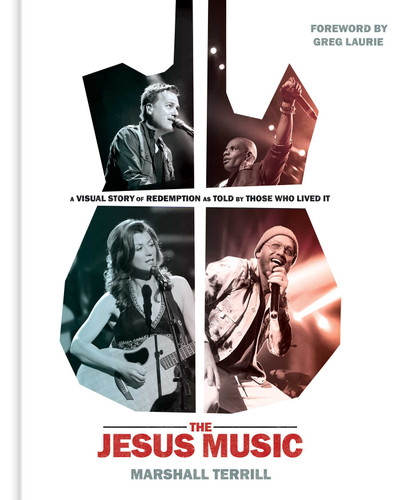 The Jesus Music: A Visual Story of Redemption as Told by Those Who Lived It book cover by Marshall Terrill