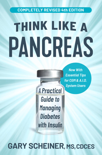 Think Like a Pancreas: A Practical Guide to Managing Diabetes with Insulin book cover by Gary Scheiner