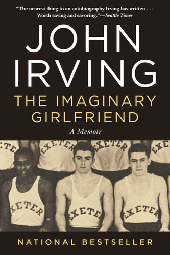The Imaginary Girlfriend: A Memoir book cover by John Irving
