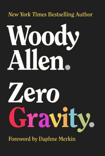 Zero Gravity book cover by Woody Allen