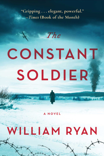 The Constant Soldier: A Novel book cover by William Ryan