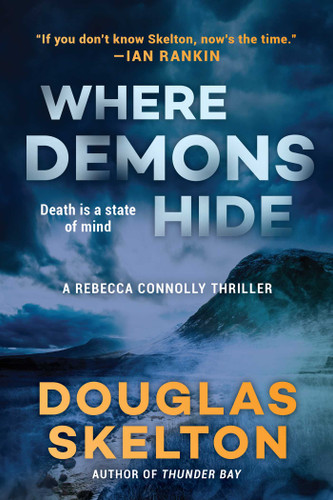 Where Demons Hide: A Rebecca Connolly Thriller (A Rebecca Connolly Thriller) book cover by Douglas Skelton