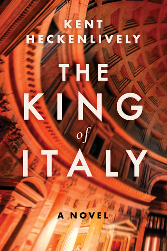 The King of Italy: A Novel book cover by Kent Heckenlively