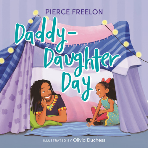Daddy-Daughter Day book cover by Pierce Freelon