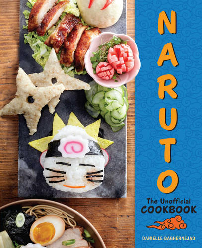 Naruto: The Unofficial Cookbook book cover by Danielle Baghernejad