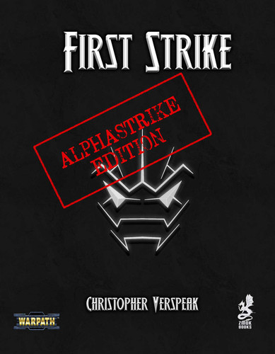 First Strike: Alpha Strike Edition book cover by Christopher Verspeak