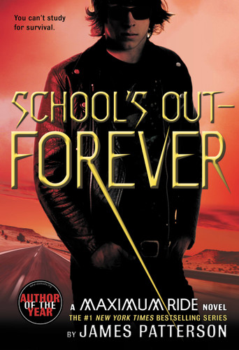 School's Out--Forever: A Maximum Ride Novel (Maximum Ride #2) book cover by James Patterson