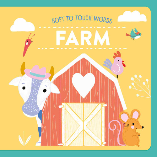 Soft To Touch Words Farm (Soft To Touch) book cover by Little Genius Books