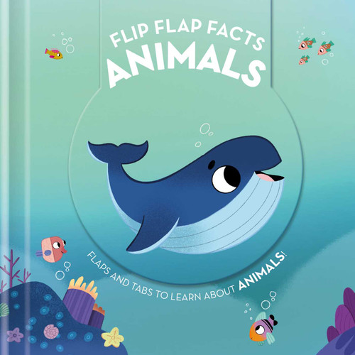 Flip Flap Facts - Animals (Flip Flap Facts) book cover by Little Genius Books