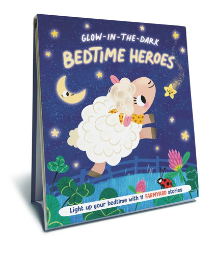 Bedtime Heroes - Farmyard - A Glow In The Dark Book (Glow In The Dark) book cover by Stephanie Campisi