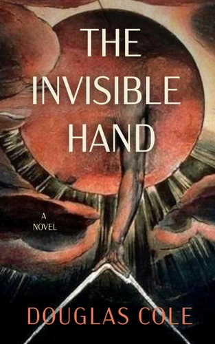 The Invisible Hand book cover by Douglas Cole