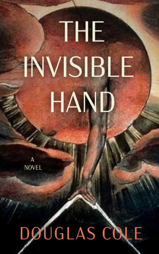 The Invisible Hand book cover by Douglas Cole