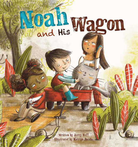 Noah and His Wagon book cover by Jerry Ruff