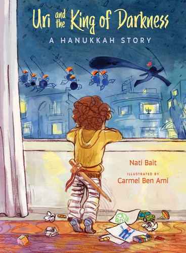 Uri and the King of Darkness: A Hanukkah Story book cover by Nati Bait