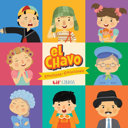 El Chavo: Emotions / Emociones (Bilingual: English/Spanish) book cover by 