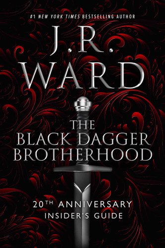 The Black Dagger Brotherhood: 20th Anniversary Insider's Guide book cover by J.R. Ward
