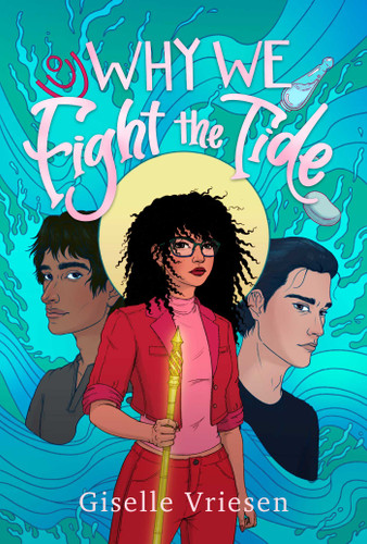 Why We Fight the Tide book cover by Giselle Vriesen