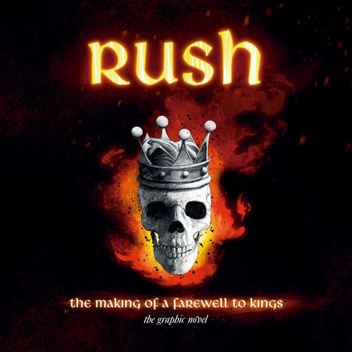 Rush: The Making of A Farewell to Kings: The Graphic Novel book cover by David Calcano, Lindsay Lee