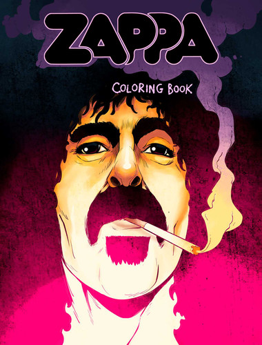Frank Zappa Coloring Book: by Fantoons book cover by David Calcano