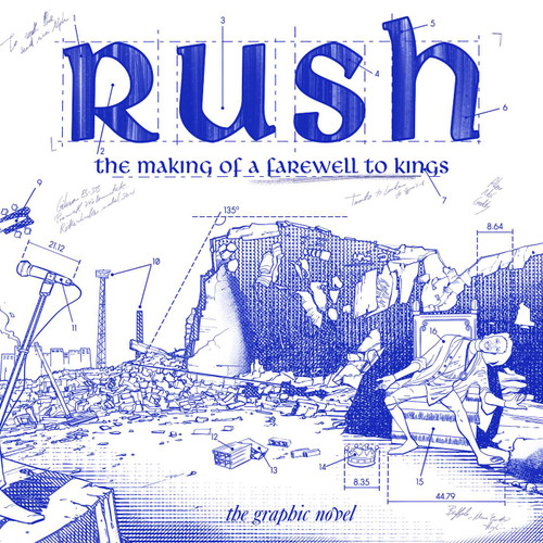 Rush: The Making of A Farewell to Kings: The Graphic Novel book cover by David Calcano, Lindsay Lee