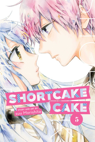 Shortcake Cake, Vol. 5 (Shortcake Cake) book cover by suu Morishita