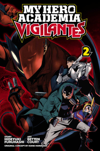 My Hero Academia: Vigilantes, Vol. 2 (My Hero Academia: Vigilantes) book cover by Kohei Horikoshi, Hideyuki Furuhashi