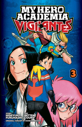 My Hero Academia: Vigilantes, Vol. 3 (My Hero Academia: Vigilantes) book cover by Kohei Horikoshi, Hideyuki Furuhashi