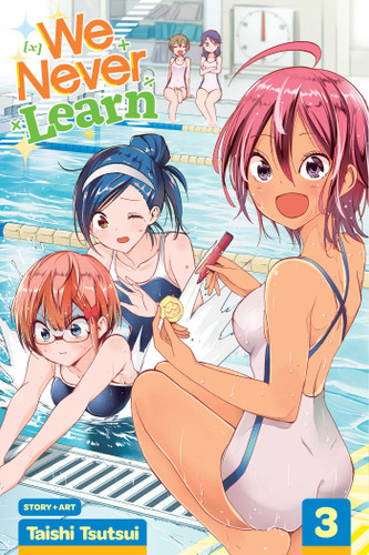 We Never Learn, Vol. 3: Thus, [X] Geniuses Never Learn (We Never Learn) book cover by Taishi Tsutsui