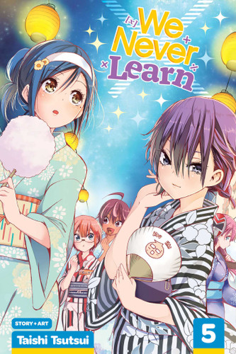 We Never Learn, Vol. 5: On a Clamorous Night, [X] Cannot Study (We Never Learn) book cover by Taishi Tsutsui