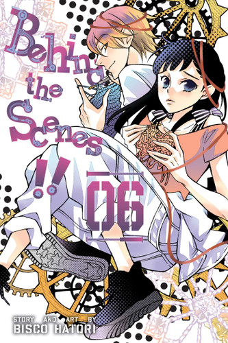 Behind the Scenes!!, Vol. 6 (Behind the Scenes!!) book cover by Bisco Hatori