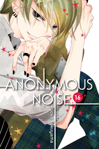 Anonymous Noise, Vol. 16 (Anonymous Noise) book cover by Ryoko Fukuyama