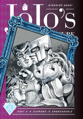 JoJo's Bizarre Adventure: Part 4--Diamond Is Unbreakable, Vol. 8 (JoJo's Bizarre Adventure: Part 4--Diamond Is Unbreakable) book cover by Hirohiko Araki