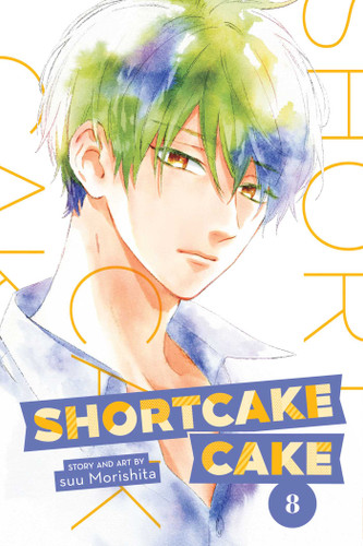 Shortcake Cake, Vol. 8 (Shortcake Cake) book cover by suu Morishita