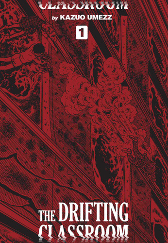 The Drifting Classroom: Perfect Edition, Vol. 1 (The Drifting Classroom: Perfect Edition) book cover by Kazuo Umezz