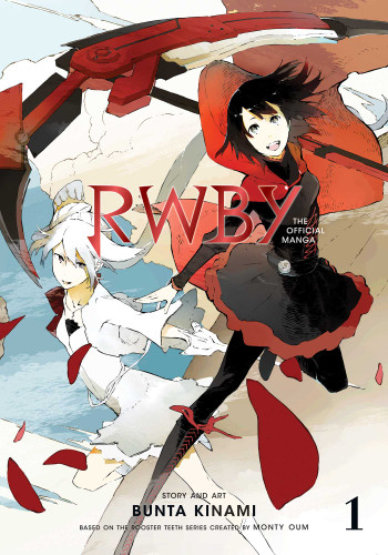 RWBY: The Official Manga, Vol. 1: The Beacon Arc (RWBY: The Official Manga) book cover by Rooster Teeth Productions, Monty Oum, Bunta Kinami